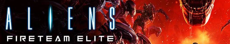 Aliens: Fireteam Elite trainers & hacks [PC]