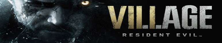 Resident Evil Village - Hacks & Trainers [PC]
